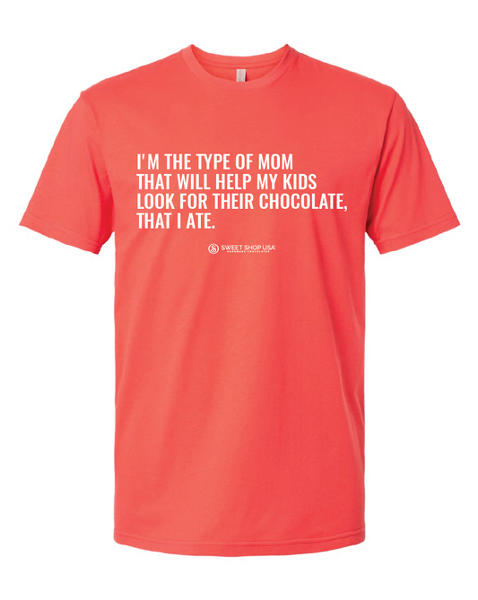 Funny Mom Chocolate T-Shirt Sweet Shop USA Truffles