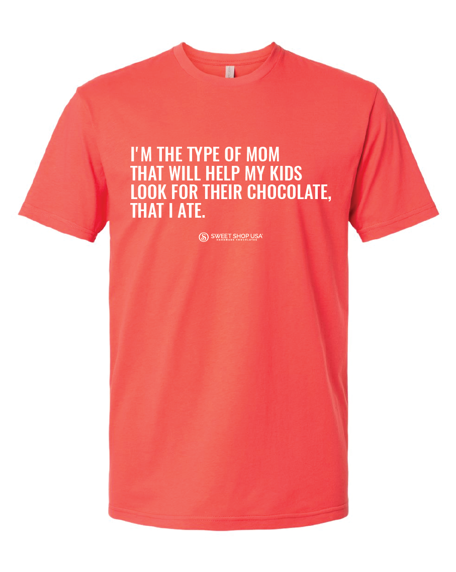 Funny Mom Chocolate T-Shirt Sweet Shop USA Truffles